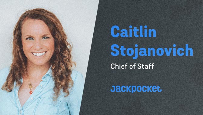 , Caitlin Stojanovich named Jackpocket Chief of Staff &#8211; uBetMobile.com