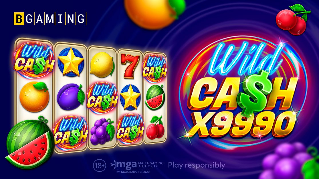 , BGaming launches upgraded version of Wild Cash slot featuring a multiplied multiplier in Wild Cash x9990 &#8211; uBetMobile.com