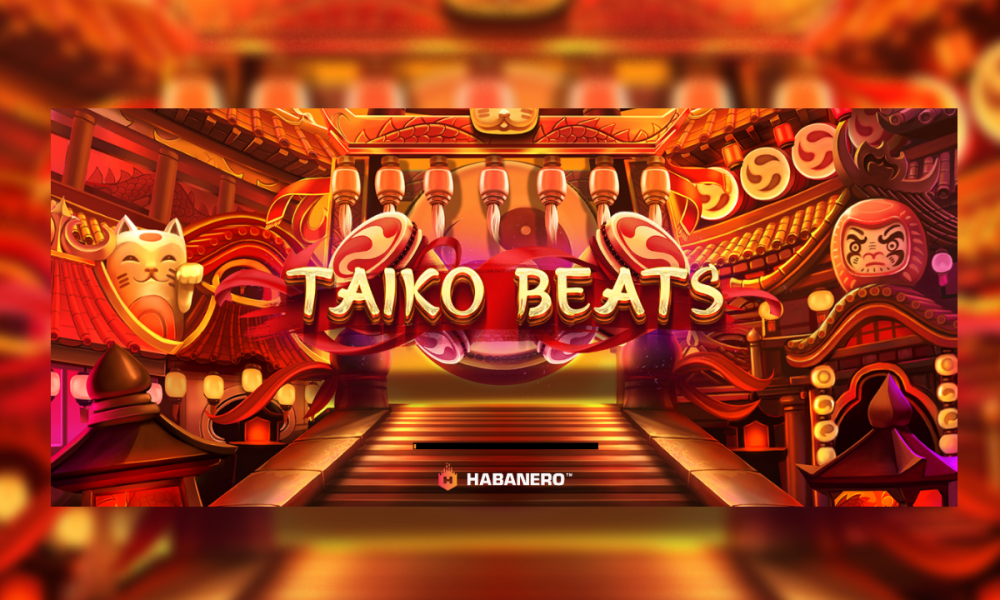 , Habanero Releases Taiko Beats – European Gaming Industry News &#8211; uBetMobile.com