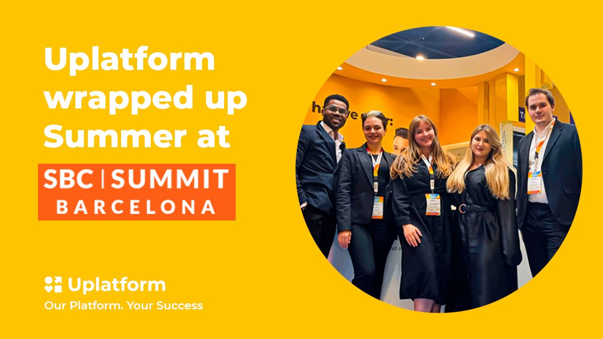 , Uplatform deems participation at SBC Summit Barcelona &#8220;a success&#8221; for its team &#8211; uBetMobile.com