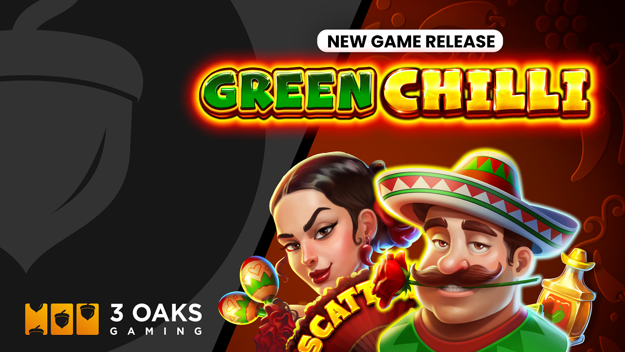 3 Oaks Gaming turns up the heat in latest launch Green Chilli – European Gaming Industry News &#8211; uBetMobile.com