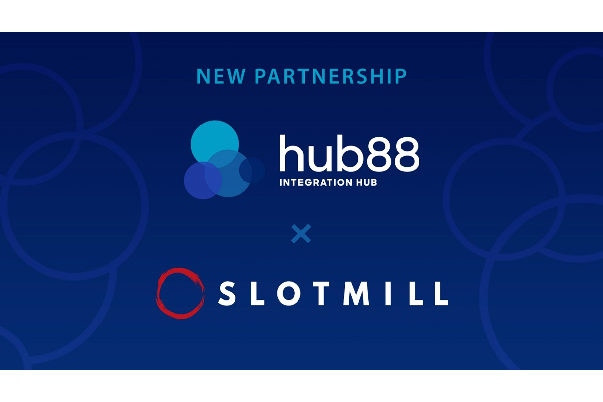 Hub88 expands casino offering with Slotmill – European Gaming Industry News &#8211; uBetMobile.com