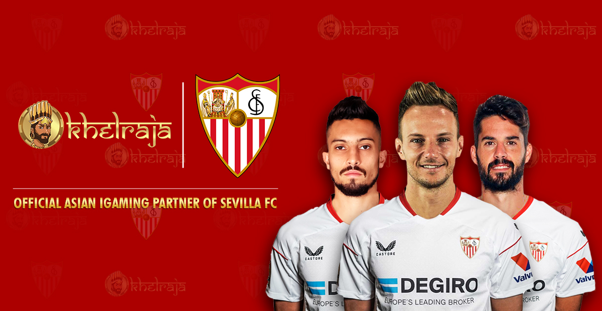 La Liga giants Sevilla FC bring Khelraja on board as its Official Asian iGaming Partner! – European Gaming Industry News &#8211; uBetMobile.com