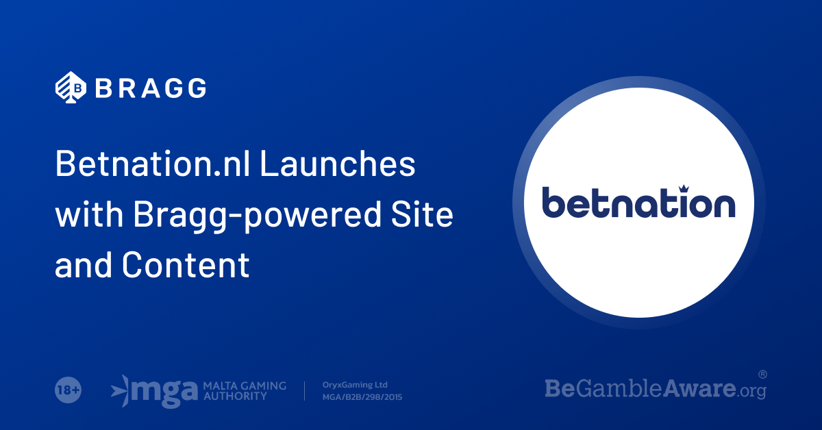 Betnation.nl Launches with Bragg-powered Site and Content – European Gaming Industry News &#8211; uBetMobile.com