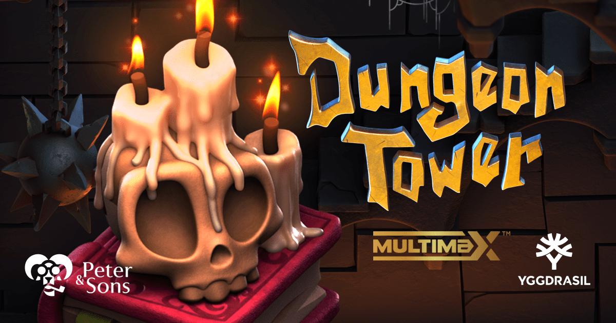 ggdrasil and Peter &#038; Sons combine to deliver a spinechilling adventure in Dungeon Tower MultiMax &#8211; uBetMobile.com