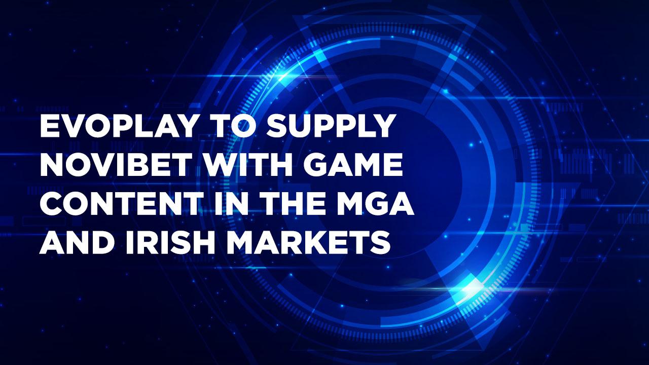 Evoplay premium slots supplier establishes tier-one credentials with Novibet deal – European Gaming Industry News &#8211; uBetMobile.com