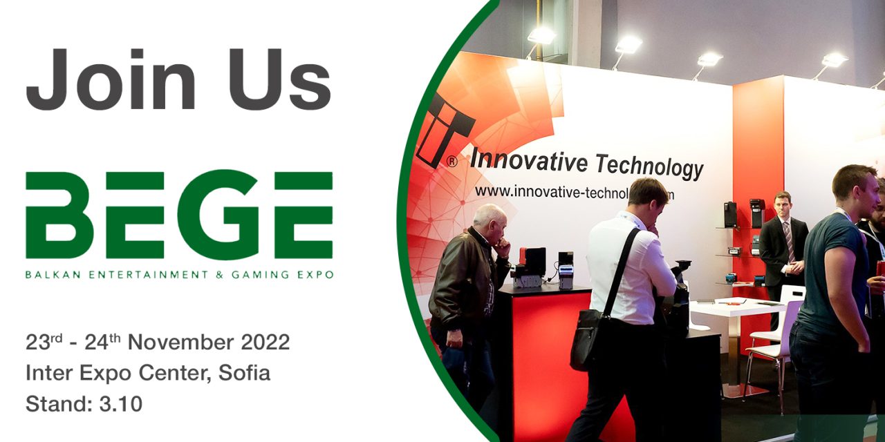 ITL set to showcase latest innovations in Bulgaria at BEGE – European Gaming Industry News &#8211; uBetMobile.com