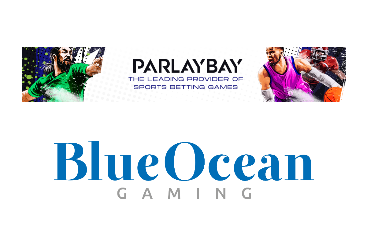 ParlayBay to supply BlueOcean Gaming with inventive sports betting games – European Gaming Industry News &#8211; uBetMobile.com