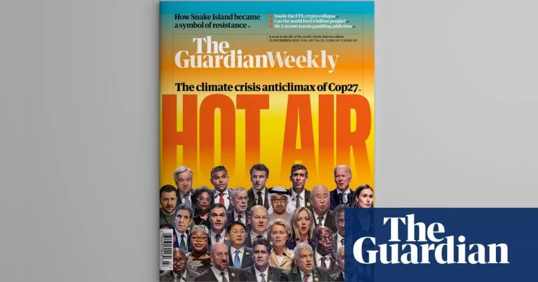 Cop 27’s climate anticlimax: inside the 25 November Guardian Weekly | Cop27 – uBetMobile.com