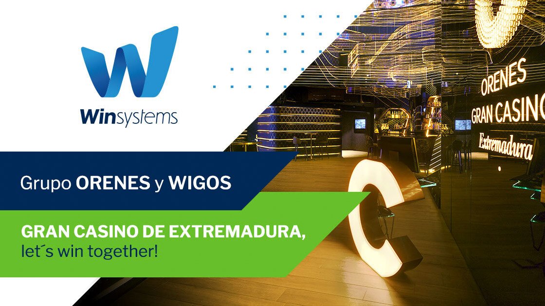 , Win Systems installs its WIGOS casino management system in Gran Hotel Casino Extremadura in Badajoz &#8211; uBetMobile.com