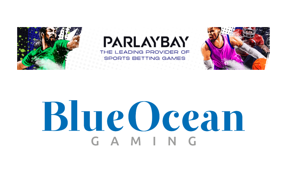 , ParlayBay to supply BlueOcean Gaming with inventive sports betting games – European Gaming Industry News &#8211; uBetMobile.com