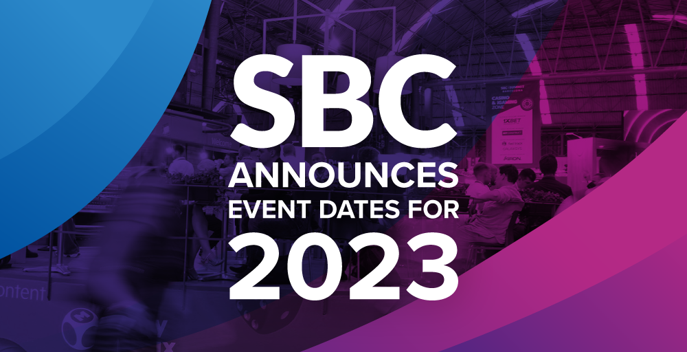 , SBC announces 2023 conference and exhibition calendar – European Gaming Industry News &#8211; uBetMobile.com