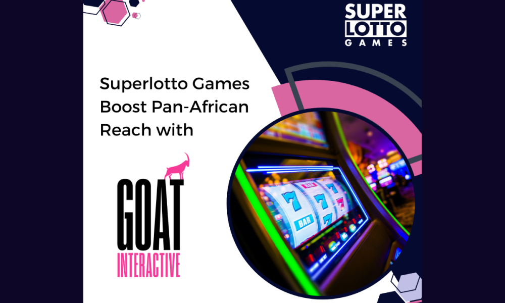 , Superlotto Games boosts pan-African reach with GOAT Interactive – European Gaming Industry News &#8211; uBetMobile.com