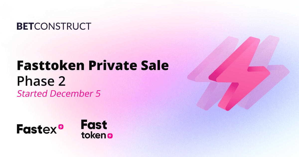 The Second Phase of Fasttoken’s Private Sale is Open – European Gaming Industry News &#8211; uBetMobile.com