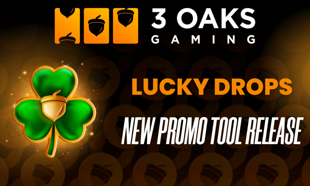 , 3 Oaks Gaming strengthens promotional tools offering with Lucky Drops – European Gaming Industry News &#8211; uBetMobile.com