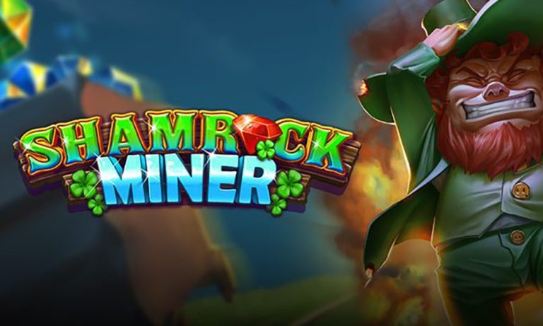 GO dynamite for diamonds in Play’n GO’s Shamrock Miner – European Gaming Industry News – uBetMobile.com