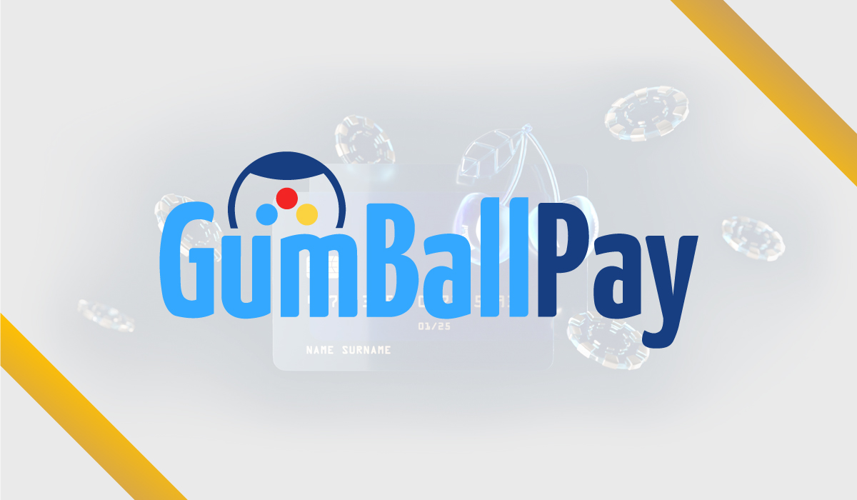 GUMBALLPAY – ONE OF THE BEST WAYS TO PAY – European Gaming Industry News &#8211; uBetMobile.com