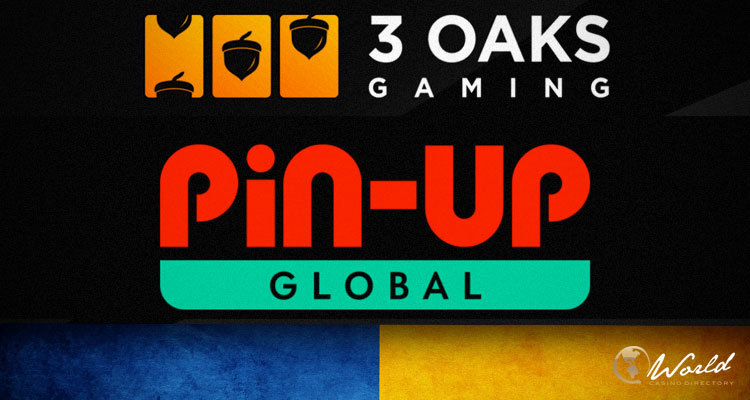 3 Oaks Gaming and PIN-UP Ukraine Sign Major Deal – uBetMobile.com