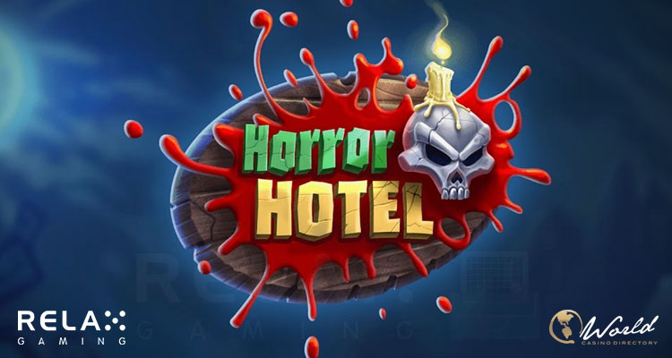 Get Ready To Get Spooked In Relax Gaming’s New Slot: Horror Hotel – uBetMobile – 2023