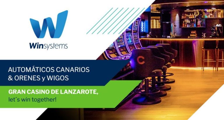 Win Systems Installs its WIGOS Casino Management System in Gran Casino de Lanzarote – European Gaming Industry News – uBetMobile.com